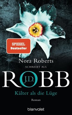 buecher Kälter als die Lüge / Eve Dallas Bd.45 (eBook ePUB) von J. D. Robb - bücher.de