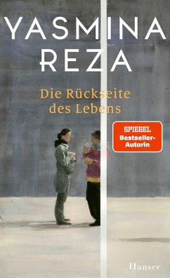 buecher Die Rückseite des Lebens (eBook ePUB) von Yasmina Reza - bücher.de Super Rabatt