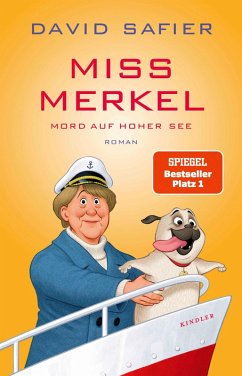 buecher Mord auf hoher See / Miss Merkel Bd.3 (eBook ePUB) von David Safier - bücher.de