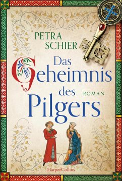 buecher Das Geheimnis des Pilgers / Pilger Bd.2 (eBook ePUB) von Petra Schier - bücher.de Günstig kaufen