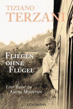 buecher Fliegen ohne Flügel (eBook ePUB) von Tiziano Terzani - bücher.de
