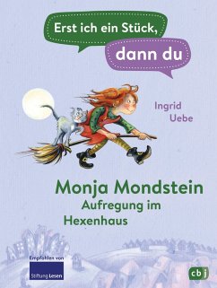 buecher Monja Mondstein - Aufregung im Hexenhaus / Erst ich ein Stück dann du Bd.34 … von Ingrid Uebe - bücher.de