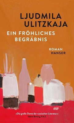 buecher Ein fröhliches Begräbnis (eBook ePUB) von Ljudmila Ulitzkaja - bücher.de