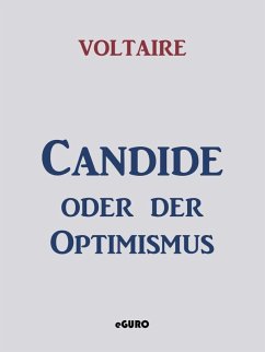 buecher Candide oder der Optimismus (eBook ePUB) von Voltaire - bücher.de Meist gekauft