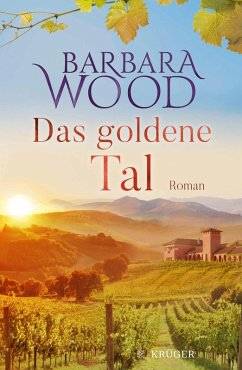 buecher Das goldene Tal (eBook ePUB) von Barbara Wood - bücher.de