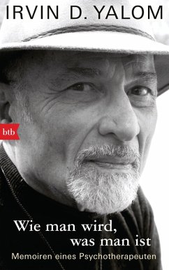 buecher Wie man wird was man ist (eBook ePUB) von Irvin D. Yalom - bücher.de Zeitlich begrenztes Angebot