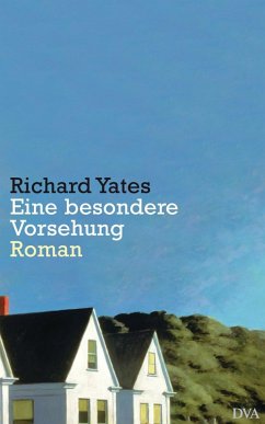 buecher Eine besondere Vorsehung (eBook ePUB) von Richard Yates - bücher.de