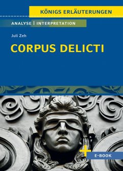buecher Corpus Delicti von Juli Zeh - Textanalyse und Interpretation (eBook PDF) von Juli Zeh - bücher.de