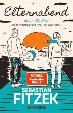buecher Elternabend (eBook ePUB) von Sebastian Fitzek - bücher.de