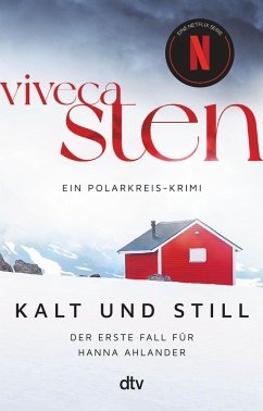 buecher Kalt und still / Hanna Ahlander Bd.1 (eBook ePUB) von Viveca Sten - bücher.de 50% Rabatt mit kostenlosem Versand