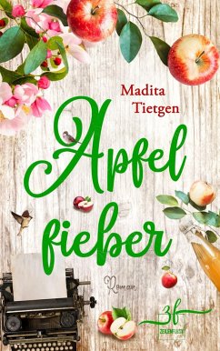 buecher Apfelfieber (eBook ePUB) von Madita Tietgen - bücher.de