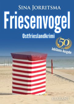 buecher Friesenvogel. Ostfrieslandkrimi (eBook ePUB) von Sina Jorritsma - bücher.de