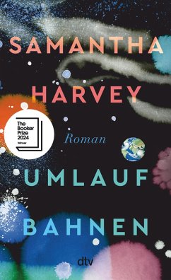 buecher Umlaufbahnen (eBook ePUB) von Samantha Harvey - bücher.de