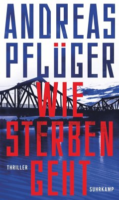buecher Wie Sterben geht (eBook ePUB) von Andreas Pflüger - bücher.de
