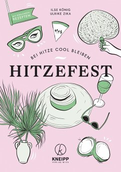 buecher Hitzefest (eBook ePUB) von Ilse König; Ulrike Zika - bücher.de