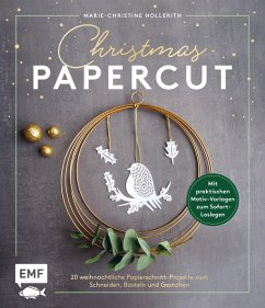 buecher Christmas Papercut - Weihnachtliche Papierschnitt-Projekte zum Schneiden … von Marie-Christine Hollerith - bücher.de Exklusive Angebote