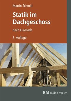 buecher Statik im Dachgeschoss - E-Book (PDF) (eBook PDF) von Martin Schmid - bücher.de