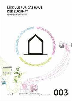 buecher Module für das Haus der Zukunft (eBook PDF) von Robert Fischer; Peter Schwehr - bücher.de