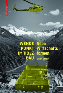 buecher Wendepunkt im Holzbau (eBook PDF) von Ulrich Dangel - bücher.de