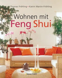 buecher Wohnen mit Feng Shui (eBook PDF) von Thomas Fröhling; Katrin Martin-Fröhling - bücher.de