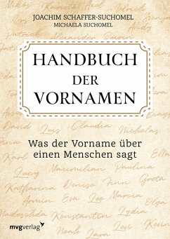 buecher Handbuch der Vornamen (eBook ePUB) von Joachim Schaffer-Suchomel; Michaela Suchomel - bücher.de