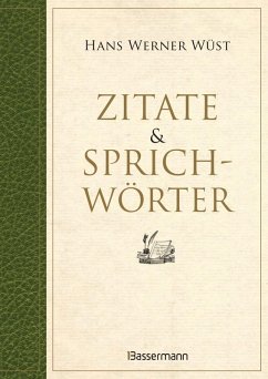 buecher Zitate & Sprichwörter (eBook ePUB) von Hans Werner Wüst - bücher.de