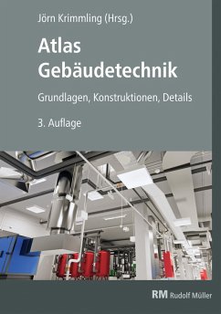 buecher Atlas Gebäudetechnik E-Book (PDF) (eBook PDF) von Jens Uwe Deutschmann; Jörn Krimmling; André Preuß; Eberhard Renner - bücher.de