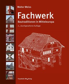 buecher Fachwerk. (eBook PDF) von Walter Weiss - bücher.de 50% Rabatt mit kostenlosem Versand