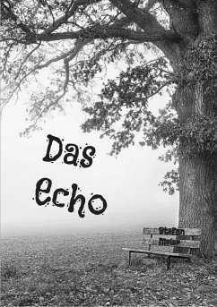 buecher Das Echo (eBook ePUB) von Stefan Meier - bücher.de Kostenloser Versand international