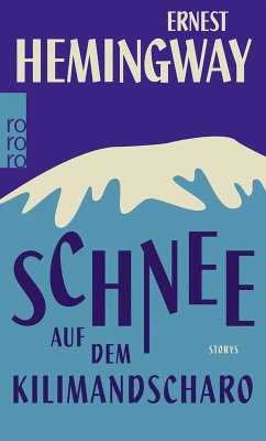 buecher Schnee auf dem Kilimandscharo (eBook ePUB) von Ernest Hemingway - bücher.de Top Angebot