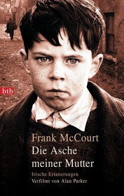 buecher Die Asche meiner Mutter (eBook ePUB) von Frank McCourt - bücher.de Blitzangebot