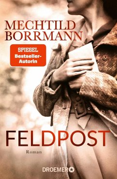 buecher Feldpost (eBook ePUB) von Mechtild Borrmann - bücher.de