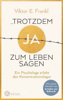 buecher Trotzdem Ja zum Leben sagen (eBook ePUB) von Viktor E. Frankl - bücher.de