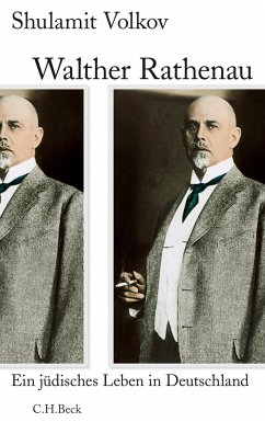 buecher Walther Rathenau (eBook PDF) von Shulamit Volkov - bücher.de Online Shopping