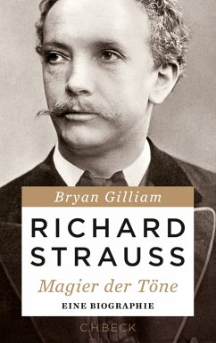 buecher Richard Strauss (eBook PDF) von Bryan Gilliam - bücher.de Online Outlet