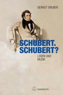 buecher Schubert. Schubert? (eBook PDF) von Gernot Gruber - bücher.de Sonderangebot der Fabrik