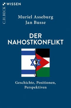 buecher Der Nahostkonflikt (eBook PDF) von Muriel Asseburg; Jan Busse - bücher.de Auslauf