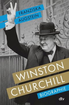 buecher Winston Churchill (eBook ePUB) von Franziska Augstein - bücher.de