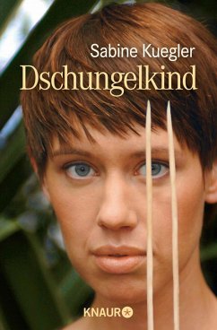 buecher Dschungelkind (eBook ePUB) von Sabine Kuegler - bücher.de