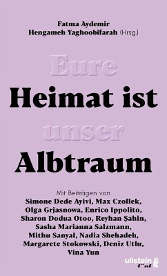 buecher Eure Heimat ist unser Albtraum (eBook ePUB) von Fatma Aydemir; Hengameh Yaghoobifarah - bücher.de