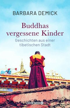 buecher Buddhas vergessene Kinder (eBook ePUB) von Barbara Demick - bücher.de