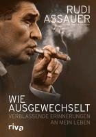 buecher Wie ausgewechselt (eBook PDF) von Rudi Assauer; Patrick Strasser - bücher.de