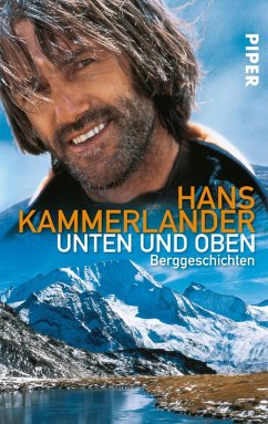 buecher Unten und oben (eBook ePUB) von Hans Kammerlander; Ingrid Beikircher - bücher.de Bestseller
