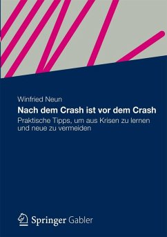 buecher Nach dem Crash ist vor dem Crash (eBook PDF) von Winfried Neun - bücher.de