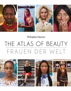 buecher The Atlas of Beauty - Frauen der Welt (eBook PDF) von Mihaela Noroc - bücher.de im Angebot