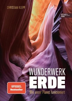 buecher Wunderwerk Erde (eBook ePUB) von Christian Klepp - bücher.de