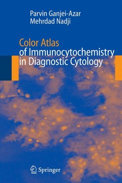 buecher Color Atlas of Immunocytochemistry in Diagnostic Cytology (eBook PDF) von Parvin Ganjei-Azar; Mehrdad Nadji - bücher.de