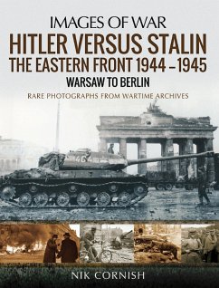 buecher Hitler versus Stalin (eBook PDF) von Cornish Nik Cornish - bücher.de Begrenzte Freigabe