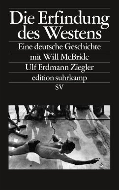 buecher Die Erfindung des Westens (eBook ePUB) von Ulf Erdmann Ziegler - bücher.de Letzte 3 Tage