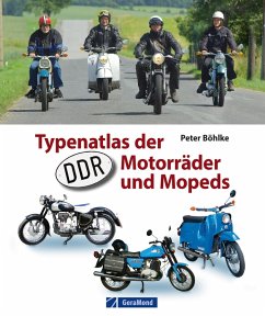 buecher Typenatlas der DDR-Motorräder und Mopeds (eBook ePUB) von Peter Böhlke - bücher.de